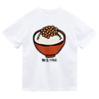 脂身通信Ｚの納豆ごはん_240708 Dry T-Shirt