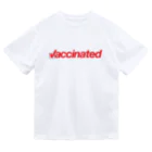 Life of heArtのVaccinated／新型コロンウイルス・ワクチン接種済み ドライTシャツ