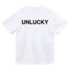 TOKYO LOGOSHOP 東京ロゴショップのUNLUCKY-アンラッキー- Dry T-Shirt