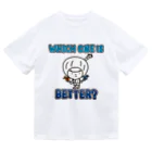 きくのらくがきのWhich one is Better? どっちがええの？ ドライTシャツ