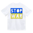 LalaHangeulのSTOP WAR  Dry T-Shirt
