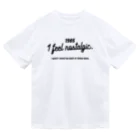 SANKAKU DESIGN STOREの1985ver. 懐かしのあの頃に戻りたい。for black Dry T-Shirt