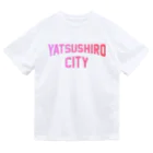 JIMOTOE Wear Local Japanの八代市 YATSUSHIRO CITY Dry T-Shirt