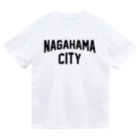 JIMOTOE Wear Local Japanの長浜市 NAGAHAMA CITY Dry T-Shirt