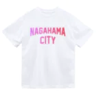JIMOTOE Wear Local Japanの長浜市 NAGAHAMA CITY Dry T-Shirt