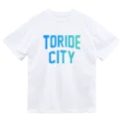 JIMOTOE Wear Local Japanの取手市 TORIDE CITY Dry T-Shirt