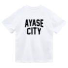 JIMOTOE Wear Local Japanの綾瀬市 AYASE CITY Dry T-Shirt