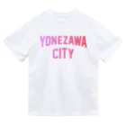 JIMOTOE Wear Local Japanの米沢市 YONEZAWA CITY Dry T-Shirt