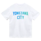 JIMOTOE Wear Local Japanの米沢市 YONEZAWA CITY Dry T-Shirt