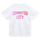 JIMOTOE Wear Local Japanの泉大津市 IZUMIOTSU CITY ドライTシャツ