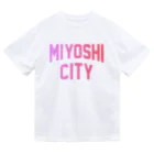 JIMOTOE Wear Local Japanのみよし市 MIYOSHI CITY ドライTシャツ