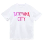 JIMOTOE Wear Local Japanの館山市 TATEYAMA CITY Dry T-Shirt