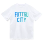 JIMOTOE Wear Local Japanの富津市 FUTTSU CITY Dry T-Shirt