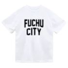 JIMOTOE Wear Local Japanの府中市 FUCHU CITY Dry T-Shirt