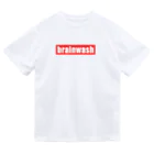 blackCAT-audioのbrainwash（シンプルデザイン） Dry T-Shirt