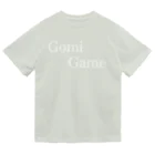 何屋未来 / なにやみらいのGomiGame 白文字 Dry T-Shirt