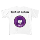 エミリーひとり雑貨部のDon't call me baby フルグラフィックTシャツ