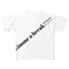 IKANANKOTSUのGimme a break!!!!! フルグラフィックTシャツ