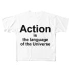 @mamma_miiiiaのAction is the language of the Universe All-Over Print T-Shirt