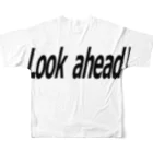 目黒 しおりグッズショップの「Look ahead!(前を見ろ！)」 フルグラフィックTシャツの背面