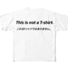 TazuminishopのこれはTシャツではありません。Tシャツ All-Over Print T-Shirt