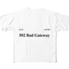 鯖落ちショップの502 Bad Gateway フルグラフィックTシャツ