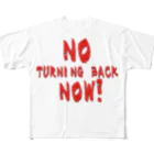 PALA's SHOP　cool、シュール、古風、和風、のNO TURNING BACK NOW!-もう後戻りはできない！ フルグラフィックTシャツ