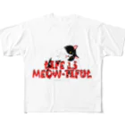 ぷんすこ(♂)のLIFE IS MEOW-TIFUL（黒ラインロゴ） All-Over Print T-Shirt