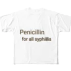 かんちゃんストロングスタイルのPENICILLIN for all syphilis フルグラフィックTシャツ