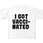 I GOT VACCINATEDのI GOT VACCINATED フルグラフィックTシャツ