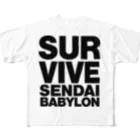 SURVIVESENDAIBABYLON@鈴木無花果のSURVIVESENDAIBABYLON フルグラフィックTシャツ