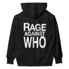 NET SHOP MEKのRAGE AGAINST WHO ヘビーウェイトパーカー