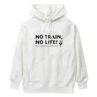 Train Kids! SOUVENIR SHOPのNO TRAIN, NO LIFE ! ヘビーウェイトパーカー