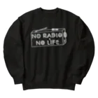 ぺんぎん24のNO RADIO NO LIFE(ホワイト) ヘビーウェイトスウェット