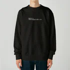 余命50ヶ月の昨今の情勢文字白ver Heavyweight Crew Neck Sweatshirt