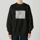 グドール励の大丈夫、私大学院出てますのでご安心ください。白文字バージョン Heavyweight Crew Neck Sweatshirt