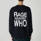 NET SHOP MEKのRAGE AGAINST WHO ヘビーウェイトスウェット