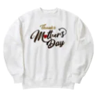 t-shirts-cafeのThanks Mother’s Day ヘビーウェイトスウェット