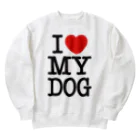 I LOVE SHOPのI LOVE MY DOG ヘビーウェイトスウェット