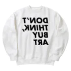 emanuelhommatinのDon't think buy art Heavyweight Crew Neck Sweatshirt