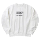 oru-Tの名古屋弁(だあだあぶり) Heavyweight Crew Neck Sweatshirt