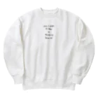 Onkakaka shopの特別なことのない日 Heavyweight Crew Neck Sweatshirt