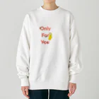 世界中の 『可愛い』を集めましたのOnly for you  Heavyweight Crew Neck Sweatshirt