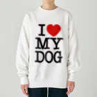 I LOVE SHOPのI LOVE MY DOG Heavyweight Crew Neck Sweatshirt