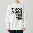 emanuelhommatinのDon't think buy art Heavyweight Crew Neck Sweatshirt