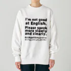 youichirouのI'm not good at english. (英語は得意ではありません) Heavyweight Crew Neck Sweatshirt