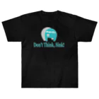 deepsterのDon't Think, Sink! ヘビーウェイトTシャツ