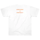 swimming_fruitsのEverything is Temporary ヘビーウェイトTシャツ