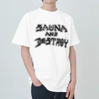 おもしろいTシャツ屋さんのSAUNA AND DESTROY サウナ サウナー Heavyweight T-Shirt