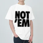Dejavu St.のNOT’EM Heavyweight T-Shirt